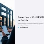 1 Como Usar o Wi Fi Publico na Suecia